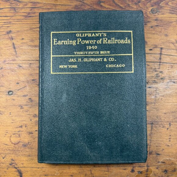 Oliphants Earning Power Of Railroads 1940 Thirty-Fifth Issue Hardcover Book - Picture 1 of 4